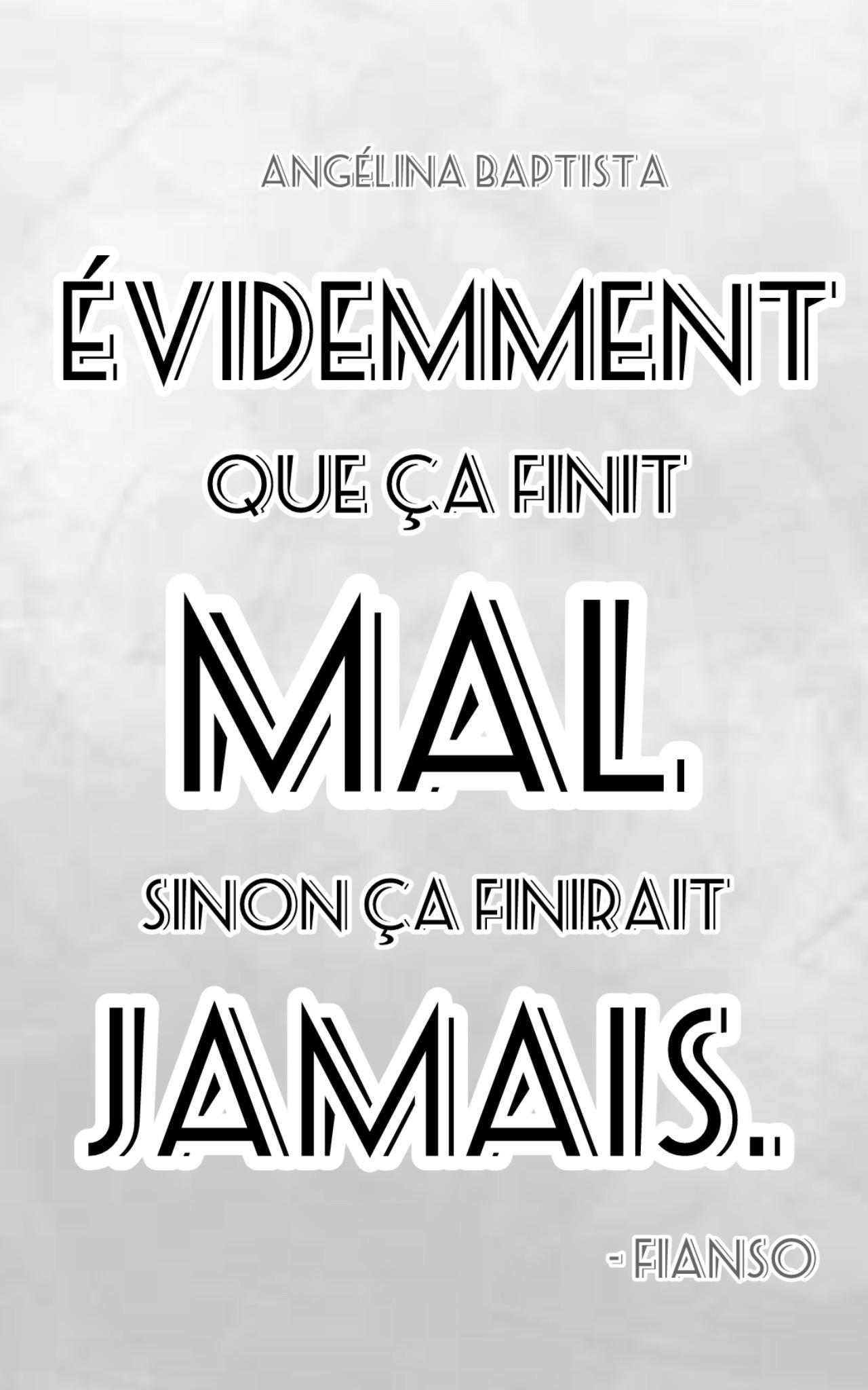 1ère de couverture de Évidemment que ça finit mal sinon ça finirait jamais