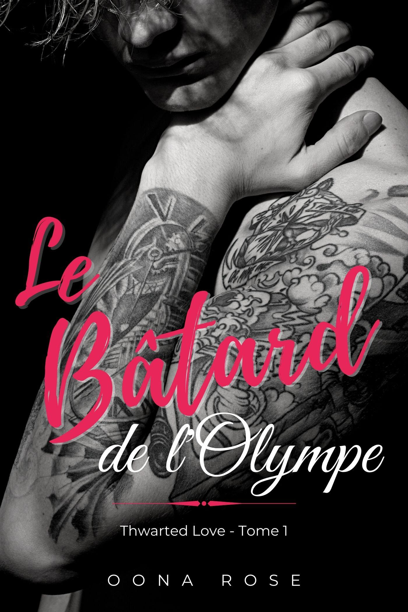 1ère de couverture de Thwarted Love - Tome 1 : Le Bâtard de l'Olympe 