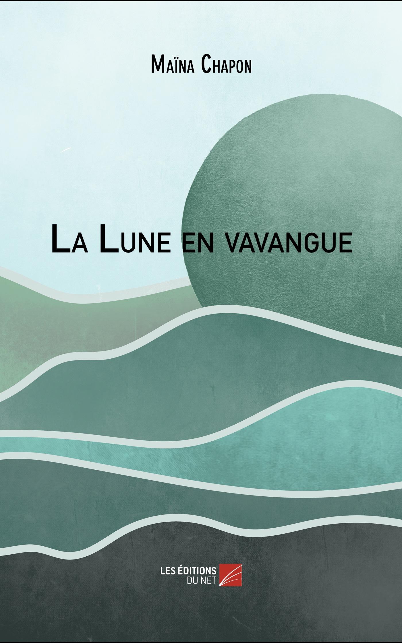 1ère de couverture de La Lune en vavangue