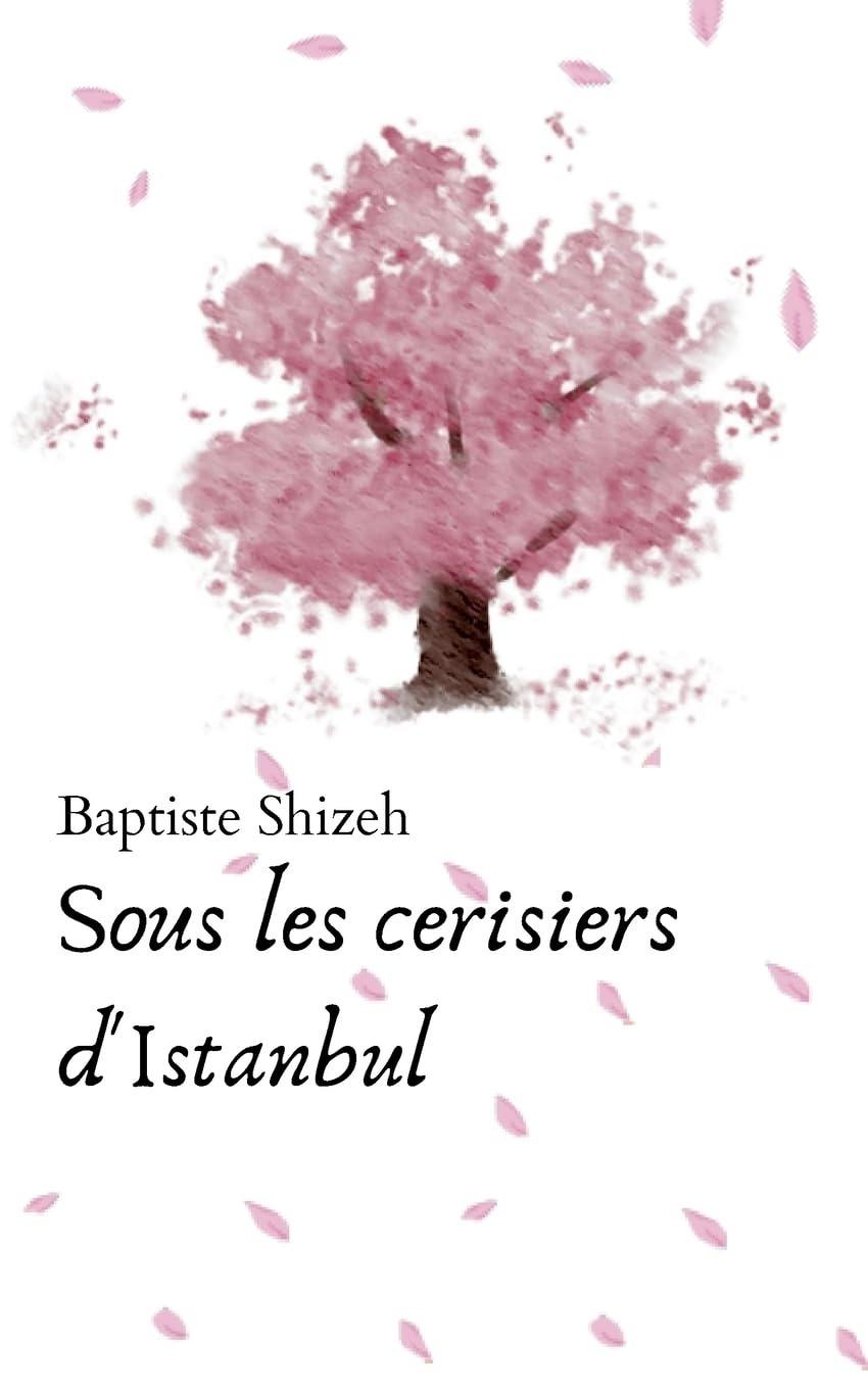 1ère de couverture de Sous les cerisiers d'Istanbul