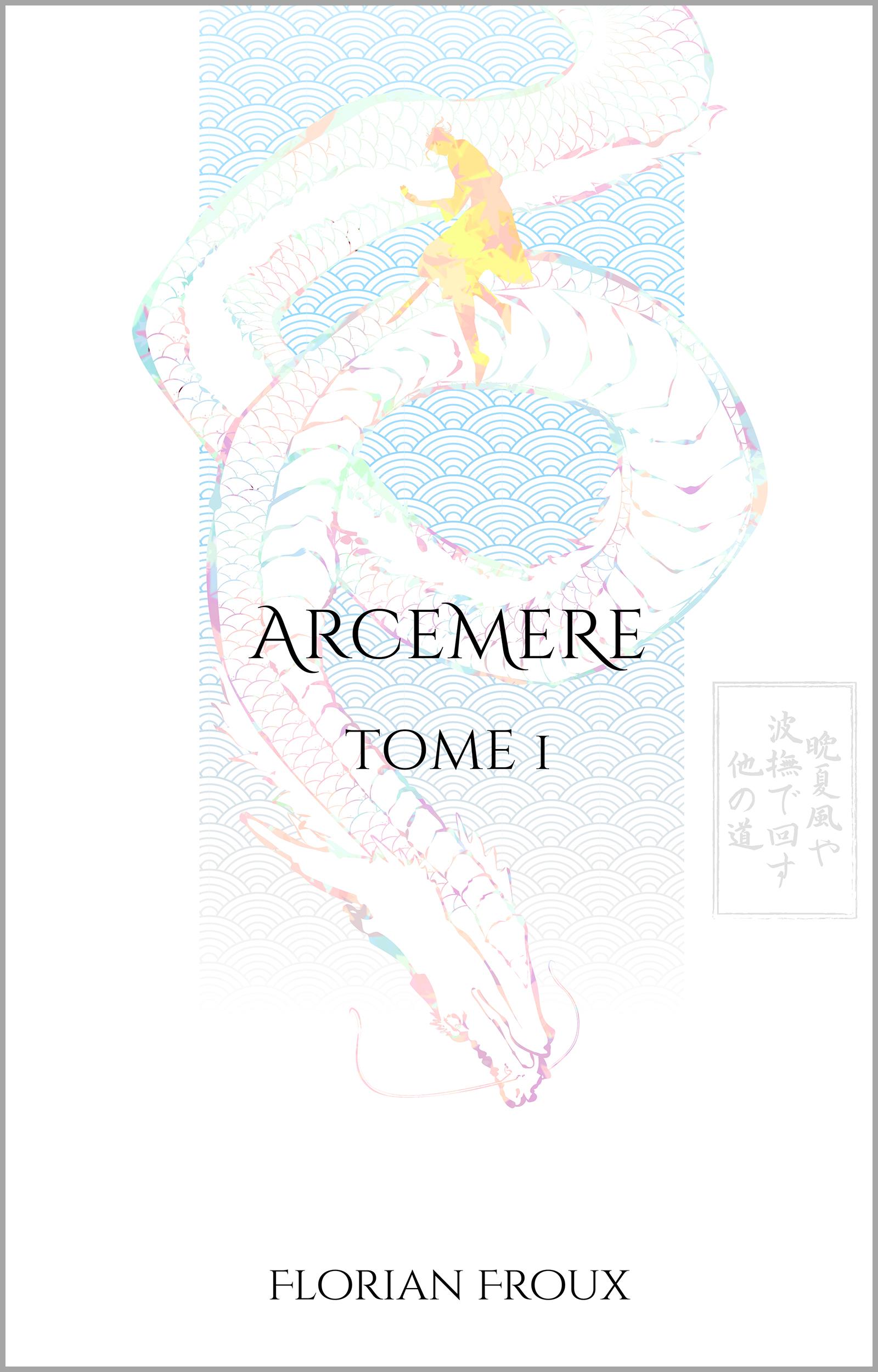 1ère de couverture de Arcemère - Tome 1